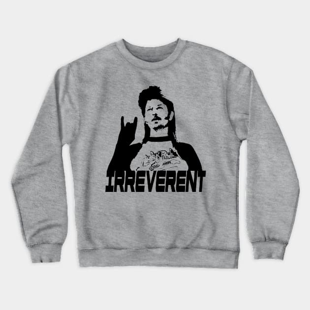 IRREVERENT (Black) Crewneck Sweatshirt by Zombie Squad Clothing